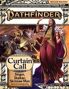 Pathfinder Adventure Path #205: Singer, Stalker, Skinsaw Man (Curtain Call 2 of 3) - Bards & Cards