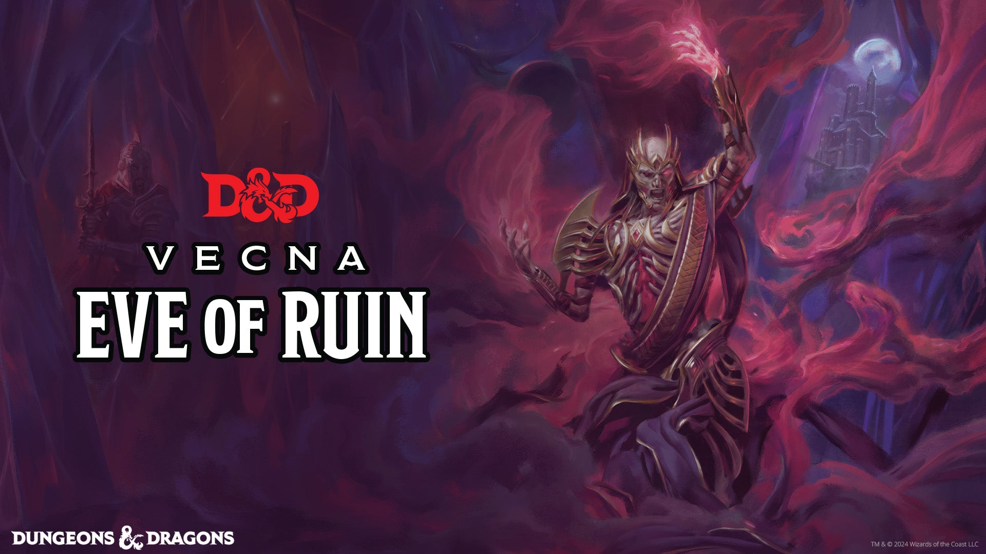 Dungeons & Dragons - Vecna: Eve of Ruin Now Available