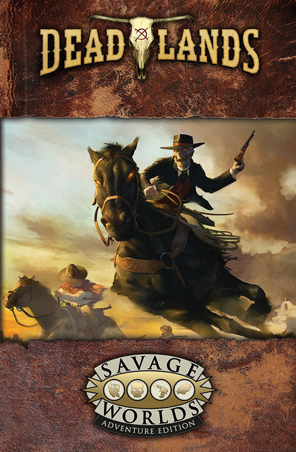 Savage Worlds RPG: Deadlands - The Weird West Core Rulebook - Bards & Cards