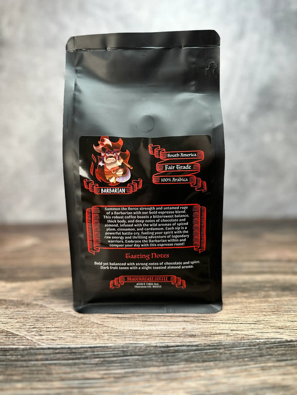 Dragon Roast Coffee - Barbarian Espresso Dark Roast: 12 oz / Whole Bean - Bards & Cards