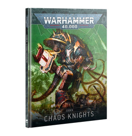 Warhammer 40k Codex: Chaos Knights - Bards & Cards
