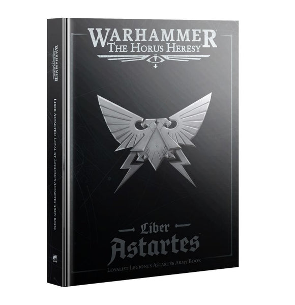 Warhammer: The Horus Heresy - Liber Astartes – Loyalist Legiones Astartes Army Book - Bards & Cards