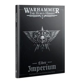 Warhammer: The Horus Heresy - Liber Imperium: The Forces of The Emperor Army Book - Bards & Cards