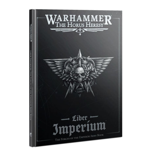 Warhammer: The Horus Heresy - Liber Imperium: The Forces of The Emperor Army Book - Bards & Cards