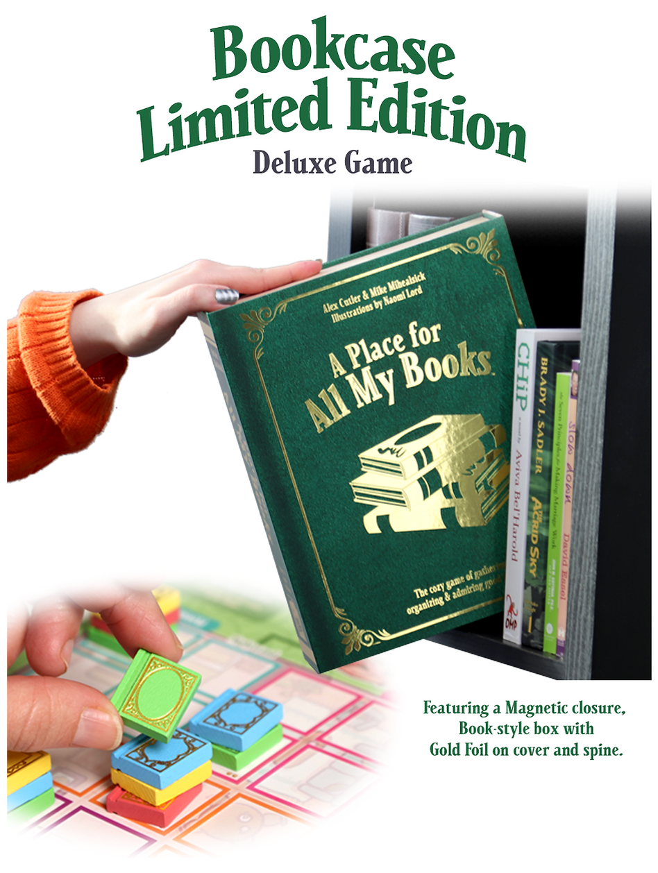A Place for All My Books! Limited Edition Deluxe