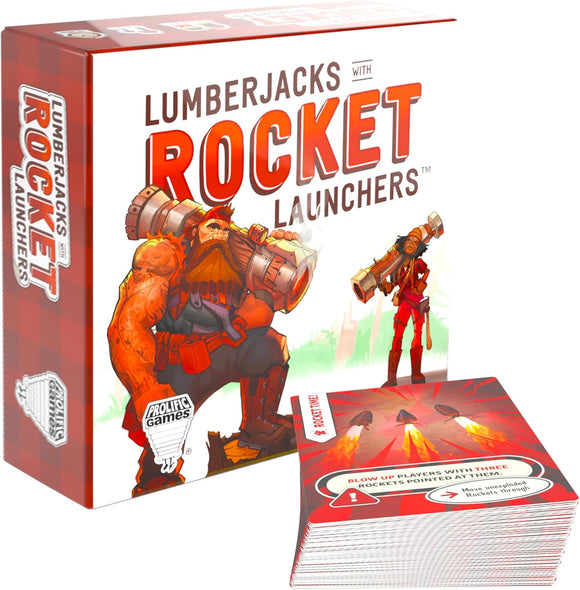 Lumberjacks with Rocket Launchers - Bards & Cards