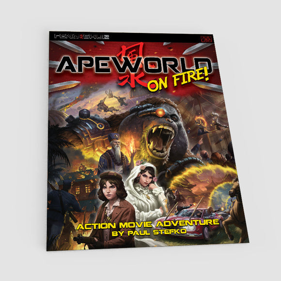 Apeworld on Fire! (Feng Shui 2E) - Bards & Cards