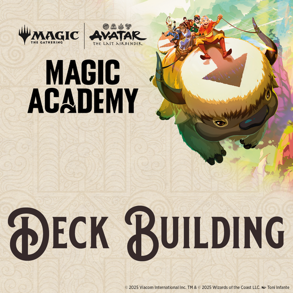 Tue 12/23/2025, 6 pm - Magic Academy: Deck Building