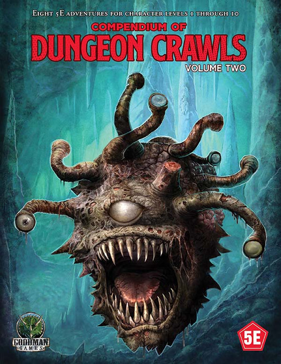 Compendium of Dungeon Crawls Volume 2 - Goodman Games Fifth Edition Fantasy - Bards & Cards