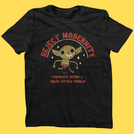 'Reject Modernity' Shirt - Bards & Cards