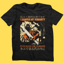 'Abandon My Humanity' Shirt - Bards & Cards