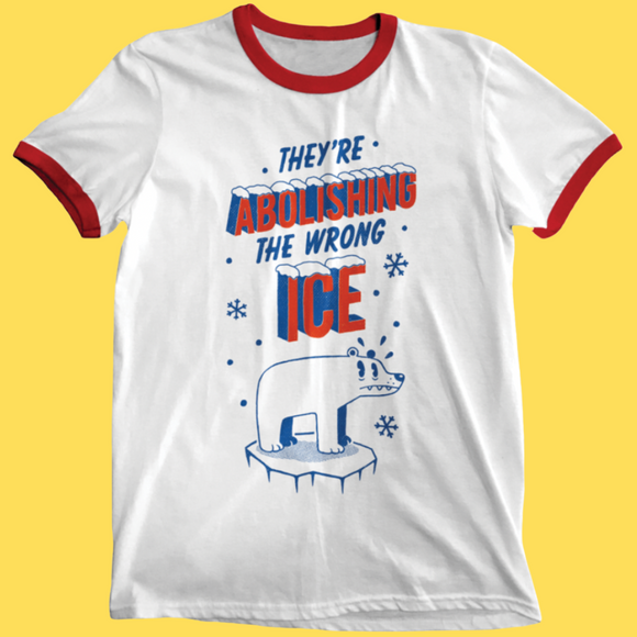 'Wrong ICE' Ringer Shirt