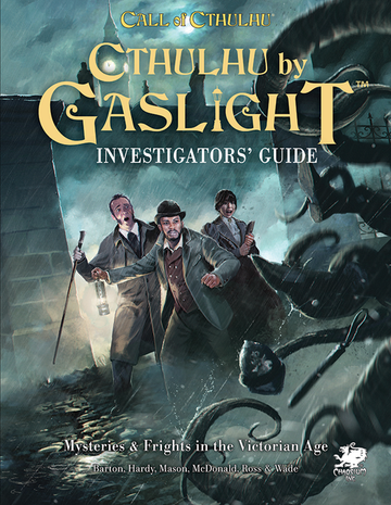 Cthulhu by Gaslight: Investigators Guide