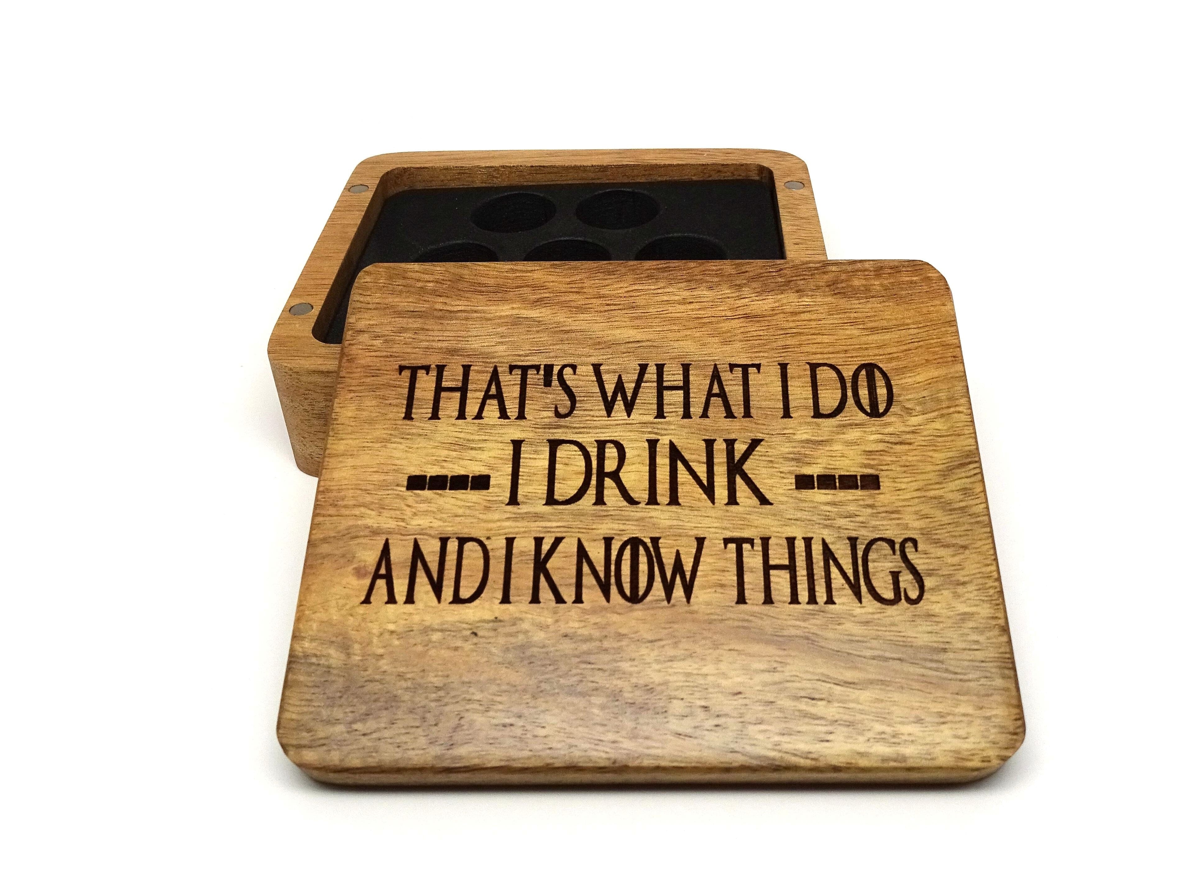 I Drink and I Know Things Wooden Dice Case - Bards & Cards