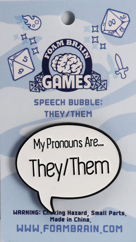 Foam Brain Games - Pronoun Speech Bubble Pins - Bards & Cards