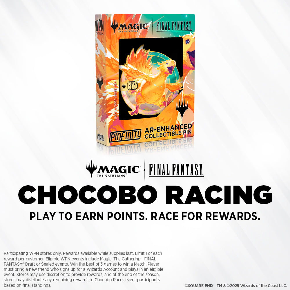 Fri 6/13/2025, 6 pm - MTG FINAL FANTASY Chocobo Racing: Golden Feather Draft Tournament