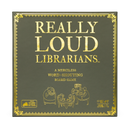 Really Loud Librarians - Bards & Cards