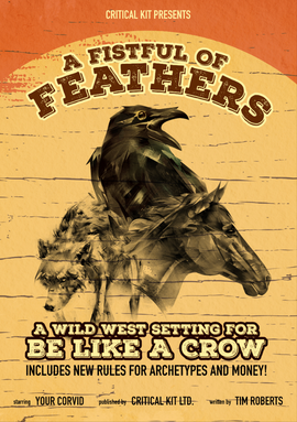 Be Like A Crow: Fist Full of Feathers - Bards & Cards