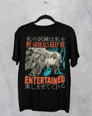 'Keep Me Entertained' Shirt-2