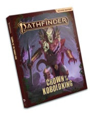 Pathfinder 2E Adventure: Crown of the Kobold King (Hardcover) - Bards & Cards