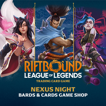 Thu 11/13/2025, 6 pm – Riftbound: Nexus Clash Sealed Tournament - Bards & Cards