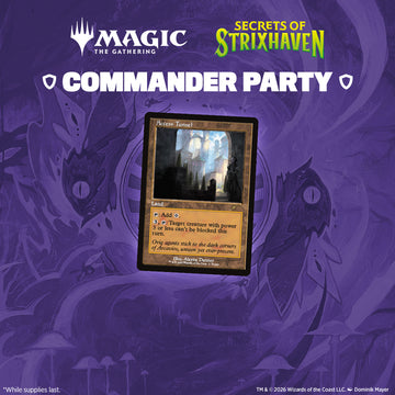 Sun 5/3/2026, Noon — Secrets of Strixhaven Commander Party: The Biblioplex Opens - Bards & Cards