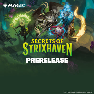 Tue 4/21/2026, 6 pm — Secrets of Strixhaven Prerelease: Final Exam - Bards & Cards