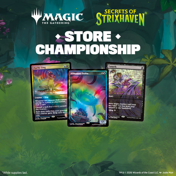Sat 5/16/2026, 1 pm — Secrets of Strixhaven Store Championship