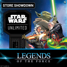 Sat 9/27/2025, 2 pm - Star Wars Unlimited: Legends of the Force Store Showdown - Bards & Cards