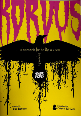 Be Like A Crow: Korvus- a Mörk Bork inspired expansion for Be Like A Crow - Bards & Cards