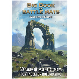 Big Book of Battle Mats: Wrecks, & Ruins