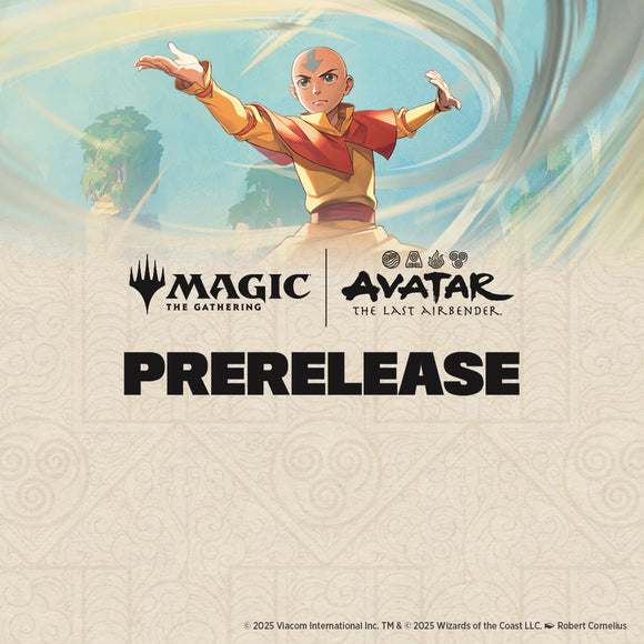 Fri 11/14/2025, 6 pm – Zuko’s Fire Nation Trials (Avatar MTG Prerelease)