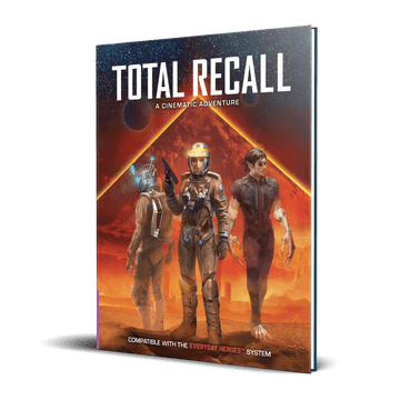Everyday Heroes: Total Recall - A Cinematic Adventure - Bards & Cards