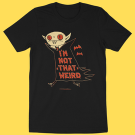 'Not That Weird' Shirt - Bards & Cards