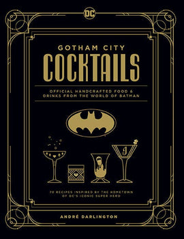 Gotham City Cocktails - Bards & Cards