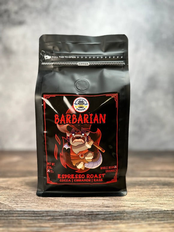 Dragon Roast Coffee - Barbarian Espresso Dark Roast: 12 oz / Whole Bean - Bards & Cards
