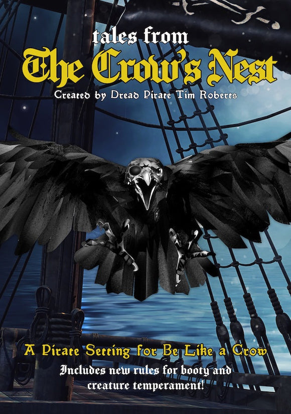 Be Like A Crow: Tales from The Crow's Nest - Bards & Cards
