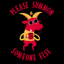 'Summon Someone Else' Shirt-2