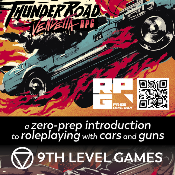 Sat 6/21/2025, 2:30 pm - Free RPG Day: Thunder Road Vendetta RPG - Gas-N-Guns-A-Gogo (Billy) - Bards & Cards