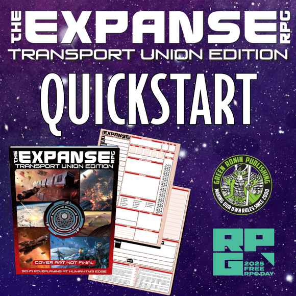 Sat 6/21/2025, 5:00 pm - Free RPG Day: The Expanse RPG - Transport Union Edition (Tony) - Bards & Cards