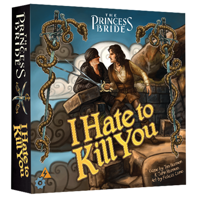 Princess Bride - I Hate To Kill You - Bards & Cards