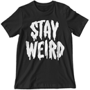 'Stay Weird' Glow in the Dark Shirt-4