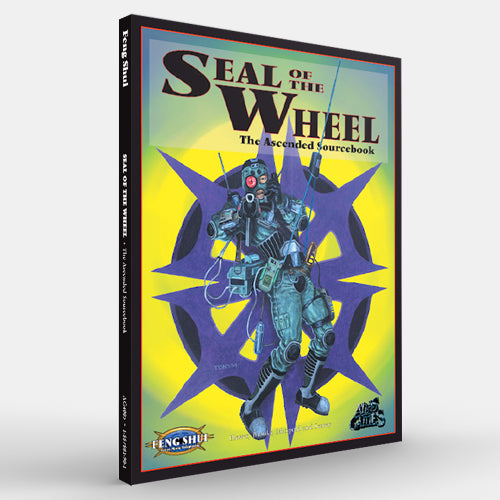 Seal of the Wheel (Feng Shui 1E) - Bards & Cards