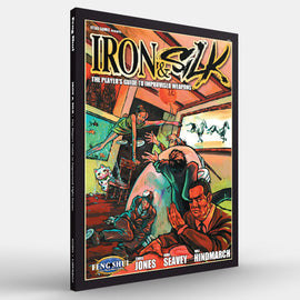 Iron & Silk (Feng Shui 1E) - Bards & Cards